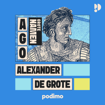 episode Alexander de Grote – Grote Namen 1 artwork