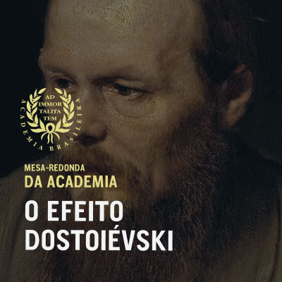 episode Mesa-redonda da Academia: O Efeito Dostoiévski artwork