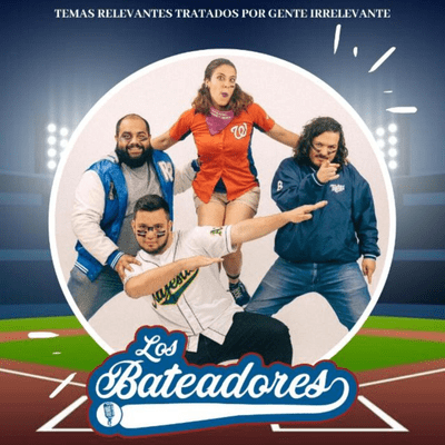 Los Bateadores Podcast