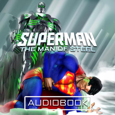 episode Superman: Man of Steel (Audiobook) | Based On An Unproduced Screenplay artwork