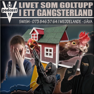 episode LIVET SOM GOLTUPP I ETT GANGSTERLAND artwork