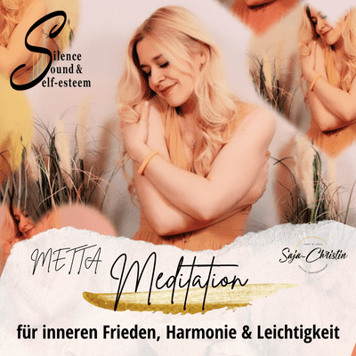 episode #13 Geführte METTA Meditation - für inneren Frieden, Harmonie & Leichtigkeit artwork