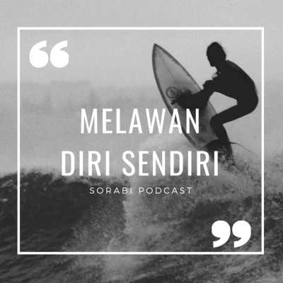 episode SoraBi #16: Melawan Diri Sendiri artwork
