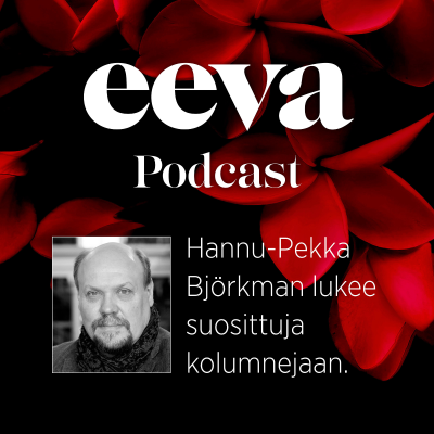 Hannu-Pekka Björkman lukee kolumnejaan