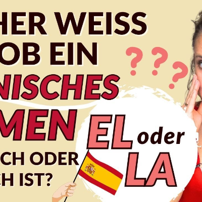 episode Wann sagt man el und wann la auf Spanisch? artwork