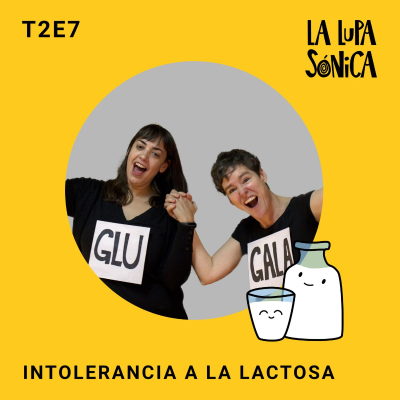 episode Intolerancia a la lactosa - Un viaje gaseoso. artwork