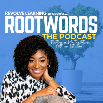 Rootwords By Revolve Learning