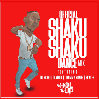 Afrobeats Dancehall & Hip Hop Mixes - Official Shaku Shaku Dance 2018 Mix Ft Slimcase Lil Kesh Dammy Krane Mr Real Olamide Science Student