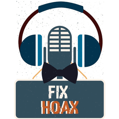 Fix Hoax