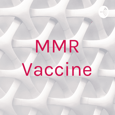 MMR Vaccine