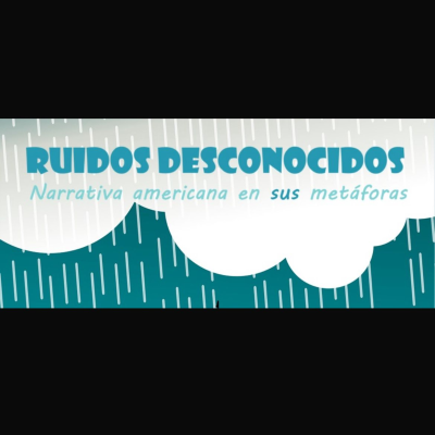episode 5. Ruidos Desconocidos. Narrativa Americana en sus Metáforas: “Jornada” de Adriana Luna artwork