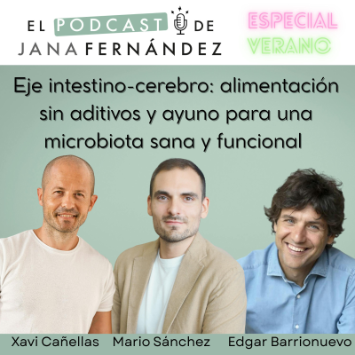 episode #265 - Eje intestino-cerebro: alimentación sin aditivos y ayuno para una microbiota sana y funcional artwork