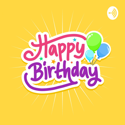 episode Kurze Einführung zum Podcast Alles Gute zum Geburtstag und Mentale Massage artwork