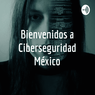 Ciberseguridad México