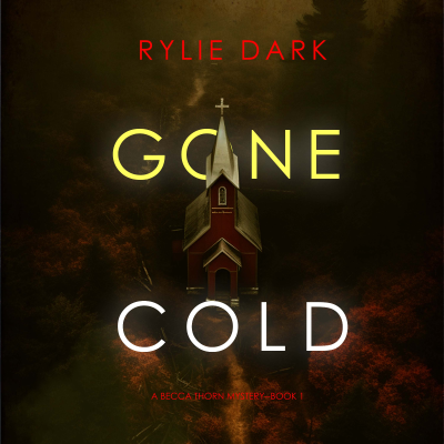 Gone Cold (A Becca Thorn FBI Suspense Thriller—Book 1)