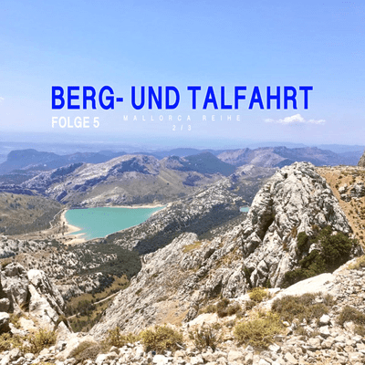 episode FOLGE 5 - BERG- UND TALFAHRT artwork