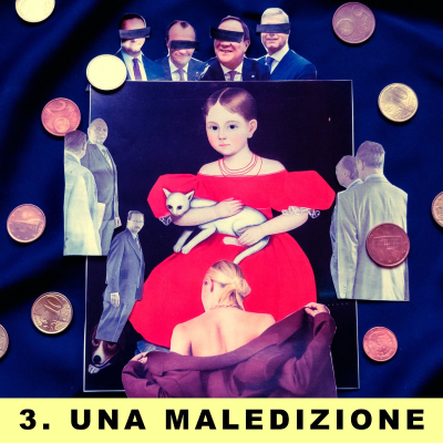 episode 3. UNA MALEDIZIONE artwork