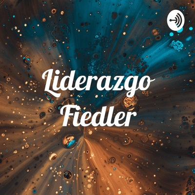 episode Modelo de liderazgo Fiedler artwork