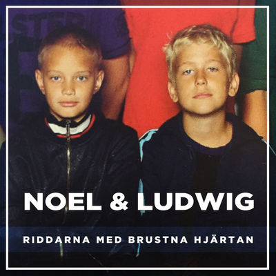 Noel & Ludwig