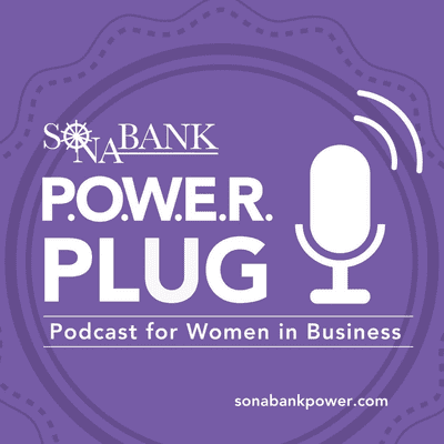 episode Sonabank POWER Plug: Figuring Out What Your Customers Want Now artwork