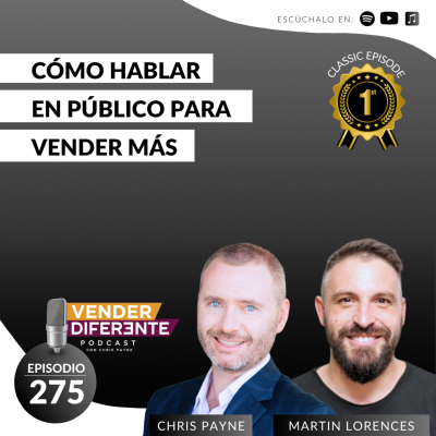 episode Cómo hablar en público para vender más con Martin Lorences (Episodio 275) artwork