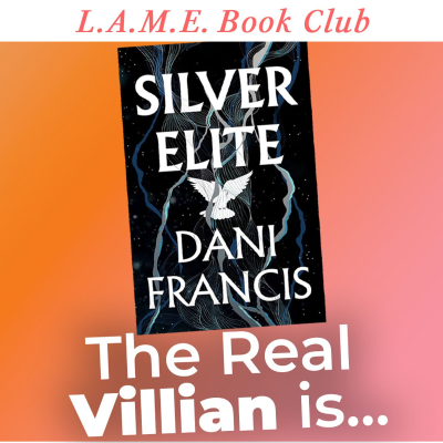 episode Silver Elite Secrets: Who Is Cross Really? - Silver Elite Ch. 7-12 artwork