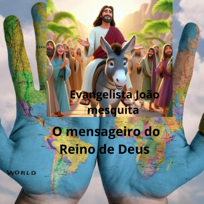 Evangelista João Mesquita O Menssageiro Do REINO 🙏🔥🕊