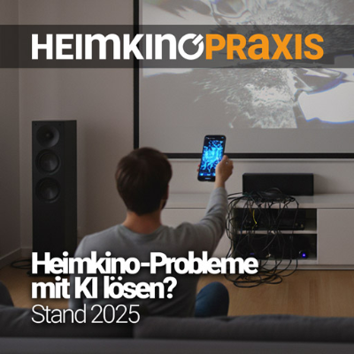 episode HKP169 Heimkino-Probleme mit KI lösen? Stand 2025 artwork