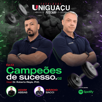 episode Campeões de Sucesso com Me. Adam Abbas, Dr. Márcio Bacci e o Dr. Régis Ribeiro, PhD. artwork