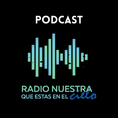 Radio nuestra que estás en el cielo