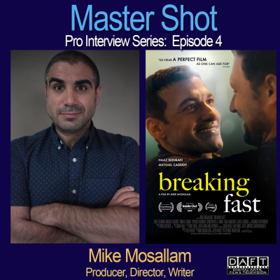 episode Episode 4: Meet Mike Mosallam, producer, director, writer for theatre, film and television. artwork