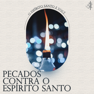 episode Aula 10 - Pecados contra o Espírito Santo artwork