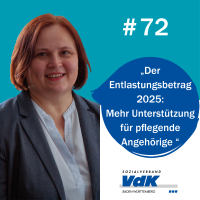 episode Der Entlastungsbetrag 2025: Mehr Unterstützung für pflegende Angehörige in Baden-Württemberg artwork