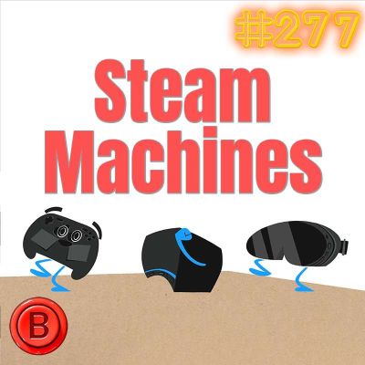 episode Press B 277: Steam Machine March artwork