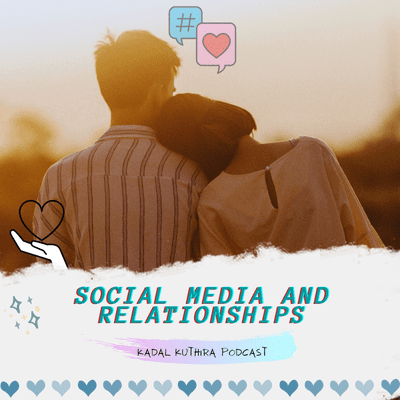 episode Social Media And Relationships artwork