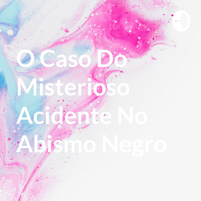 episode O caso do misterioso acidente no abismo negro artwork