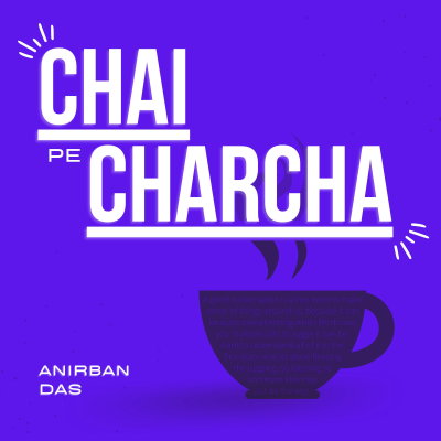 episode Are there any POSITIVE OUTCOMES of this pandemic (feat. Devan Ghatole) | The Chai Chat Show EP4 artwork