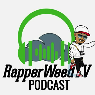 episode RAPPERWEED TV RETURNS: TROLLING NEGATIVTIES ,DOLLAR TREE JACKER & MORE!!♤RAPPERWEEDTV PODCAST artwork