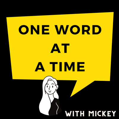 One Word at a Time 跟米琪學單字