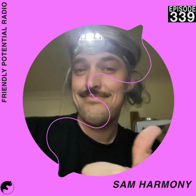 episode Ep 339 pt.1 w/ Sam Harmony artwork