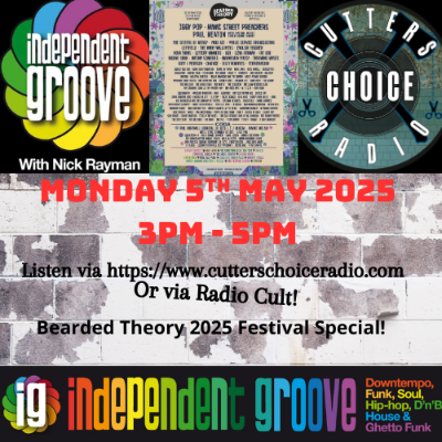 episode Independent Groove #203 - May 2025 Bearded Theory Special! artwork