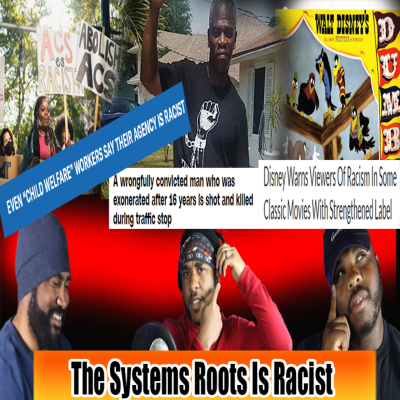 episode My Unapologetic Perspective Episode 70 " The Systems Roots Is Racist" artwork