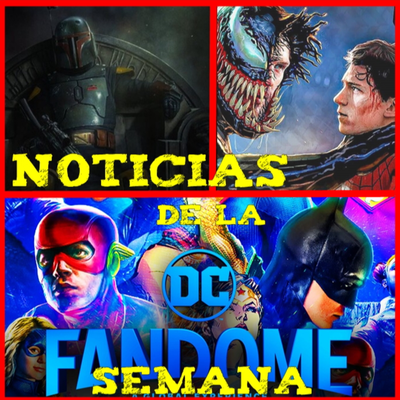 episode LO QUE VEREMOS EN LA DC FANDOME, SPIDERMAN APARECERA EN VENOM SCARLETT AMIGUIS CON DISNEY artwork