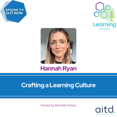 episode 174: Crafting a Learning Culture – Hannah Ryan artwork