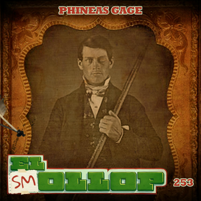 episode E253: Phineas Gage (Smollop) artwork