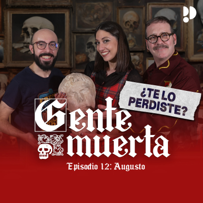 episode ¿Te lo perdiste? | Augusto, el primer Emperador con Joaquín Reyes y Néstor F. Marqués artwork