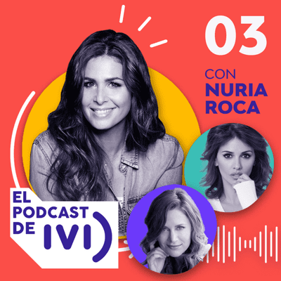 episode Temporada 1 – Episodio 03 “No me quedo embarazada… ¿Qué debo hacer?” con Nuria Roca, Lisi Linder y Mónica Cruz artwork