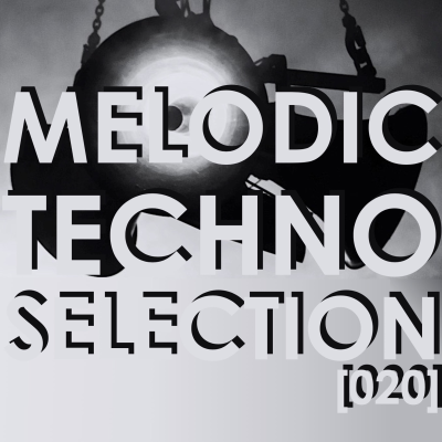 episode MELODIC TECHNO SELECTION [020] February, Berlin 2021 artwork