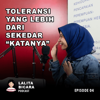 episode Toleransi Yang Lebih Dari Sekedar "Katanya" artwork