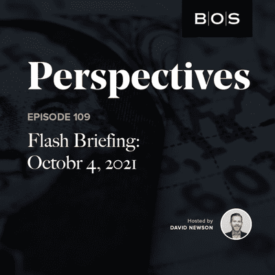 episode BOS Flash Briefing: October 4, 2021 artwork